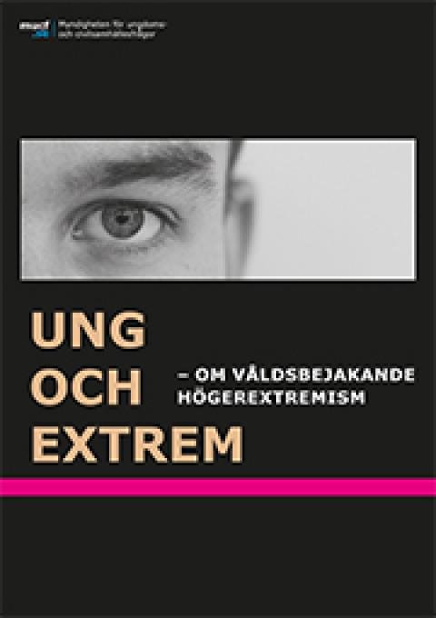 Omslag till Ung och extrem om högerextremism. Närbild på ögon.