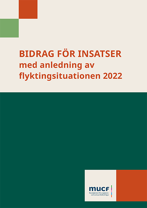 Framsida på rapport om bidrag för insatser med anledning av flyktingsituationen 2022