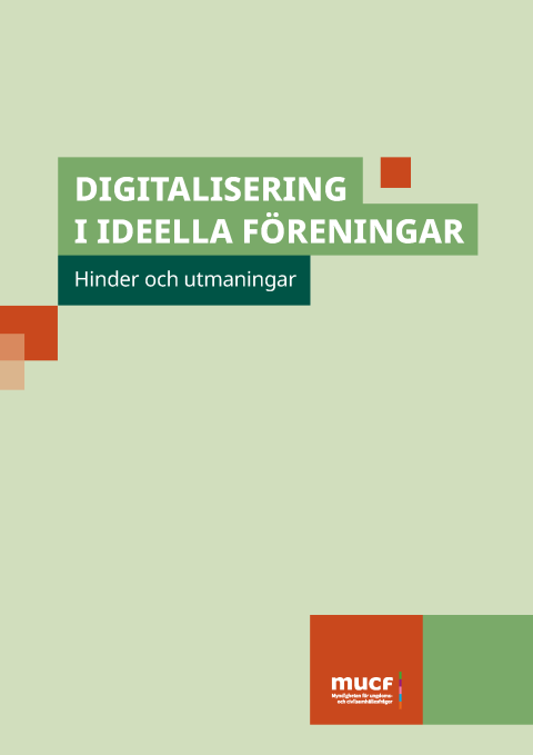 Digitalisering i ideella föreningar - Hinder och utmaningar